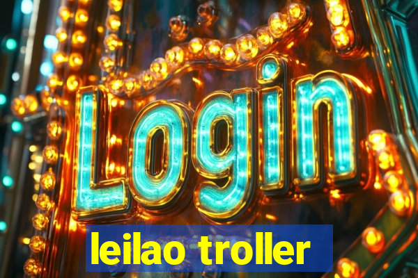 leilao troller